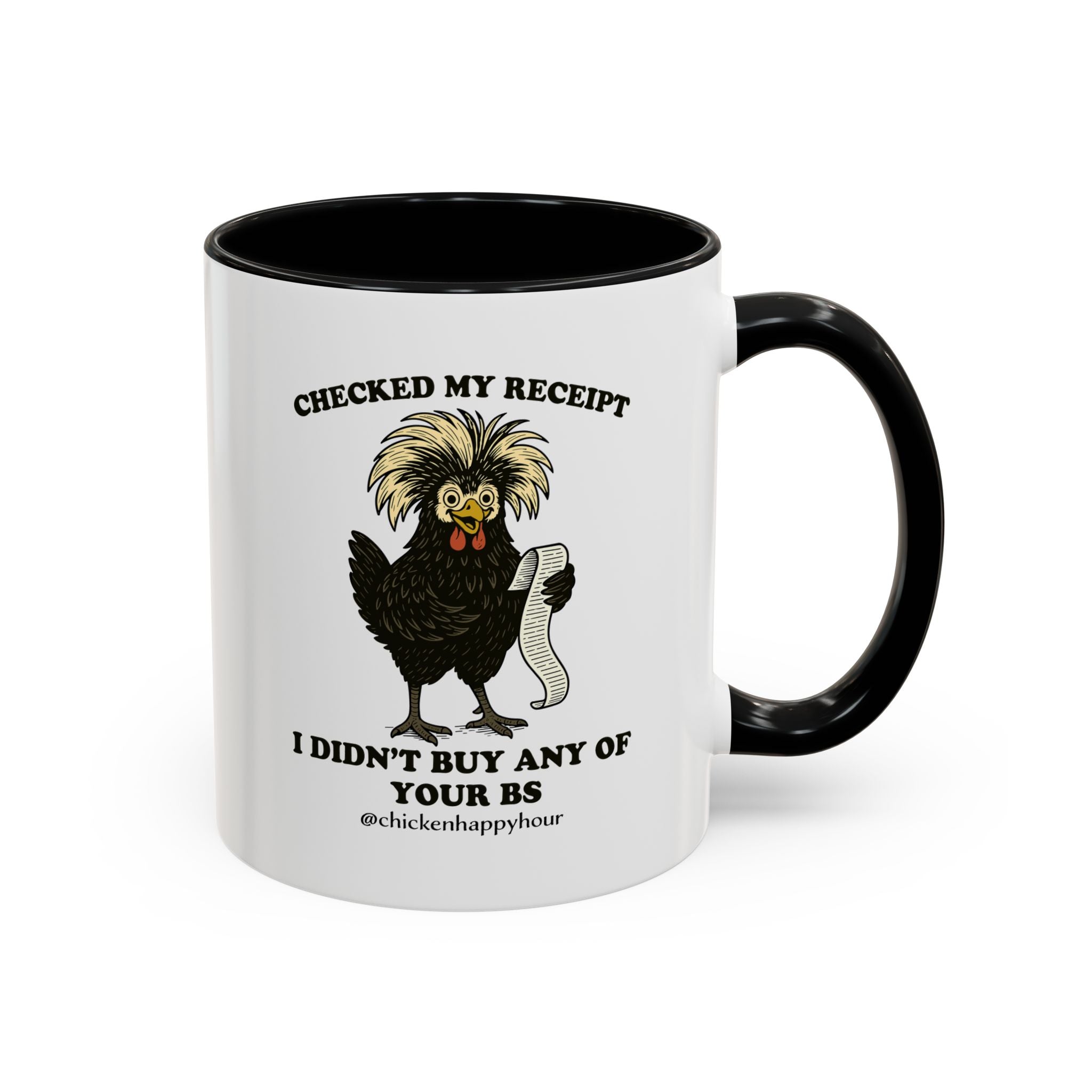 Checked My Receipt Coffee Mug