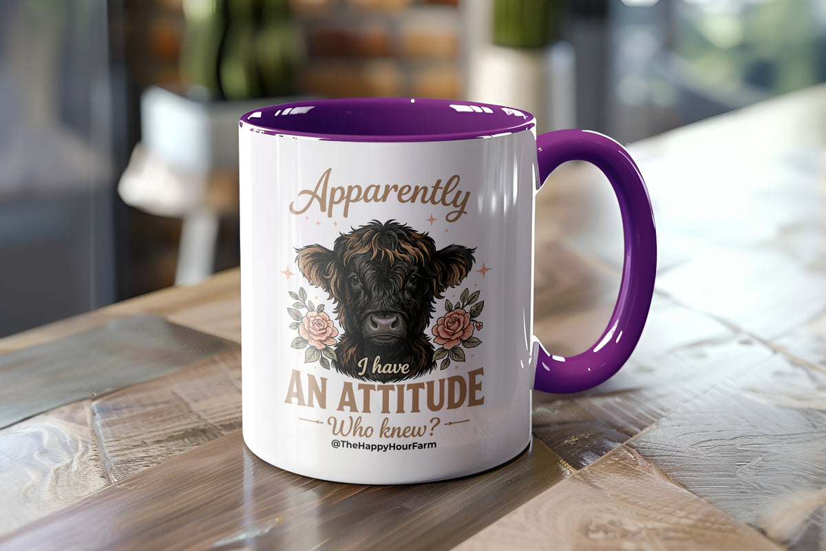 Apparently I Have an Attitude 2 Coffee Mug