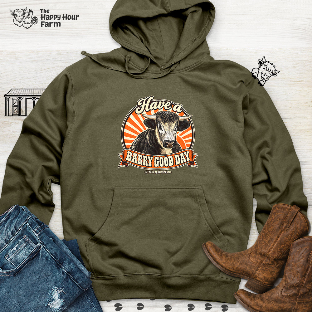 Have a BARRY Good Day Hooded Sweatshirt