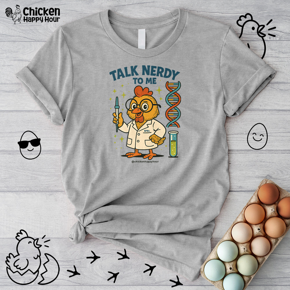 Talk Nerdy To Me Unisex Tee