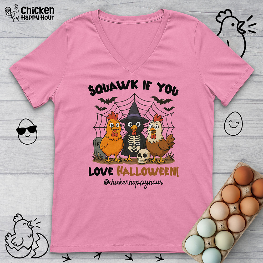 Squawk if you Love Halloween V-Neck Tee