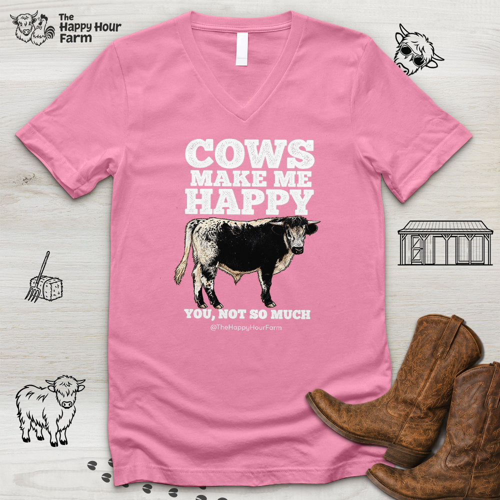 Cows Make Me Happy, You Not So Much V-Neck Tee