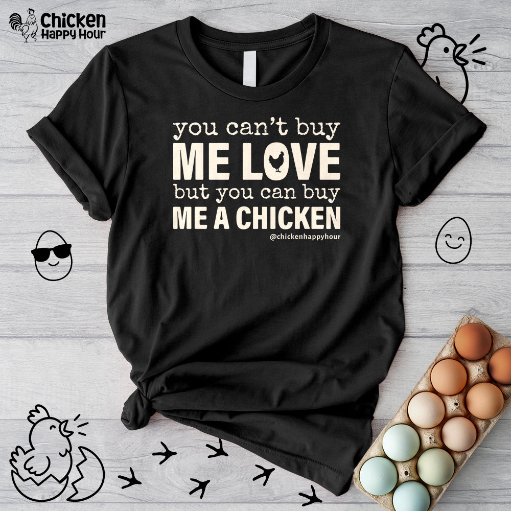 You Can’t Buy Me Love Unisex Tee