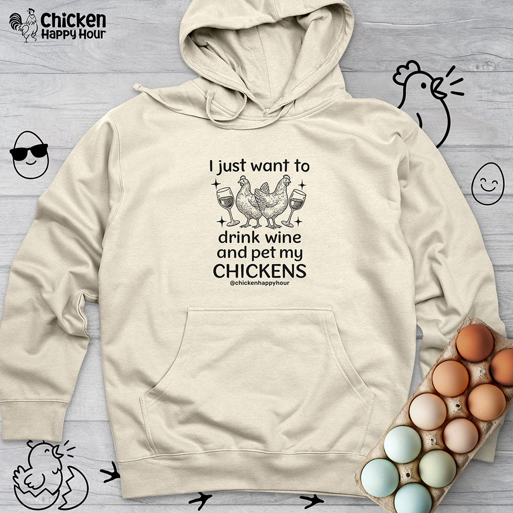 Wine and Chickens Hooded Sweatshirt