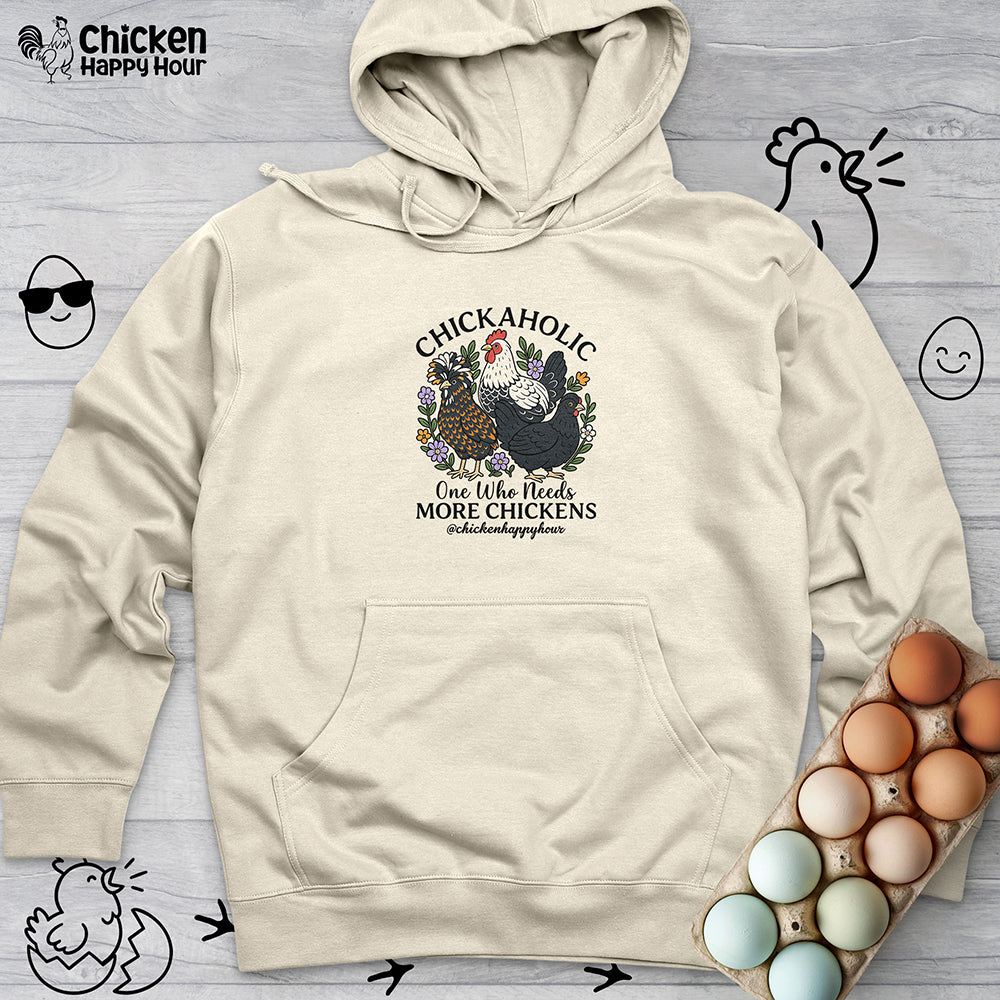 Chickaholic Hooded Sweatshirt