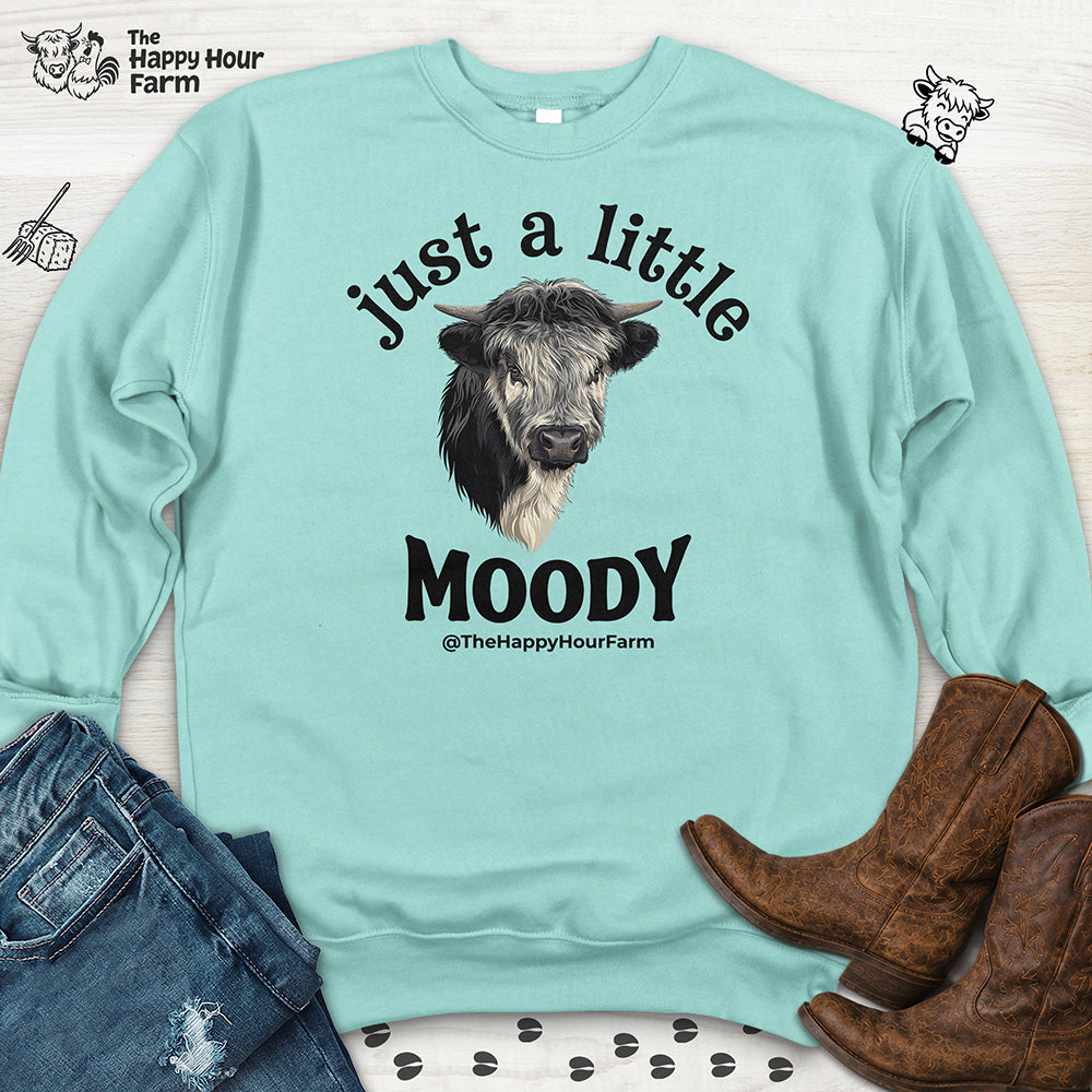 Just a Little Moody Sweatshirt