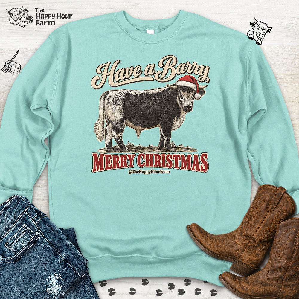 Have a Barry MERRY CHRISTMAS Sweatshirt