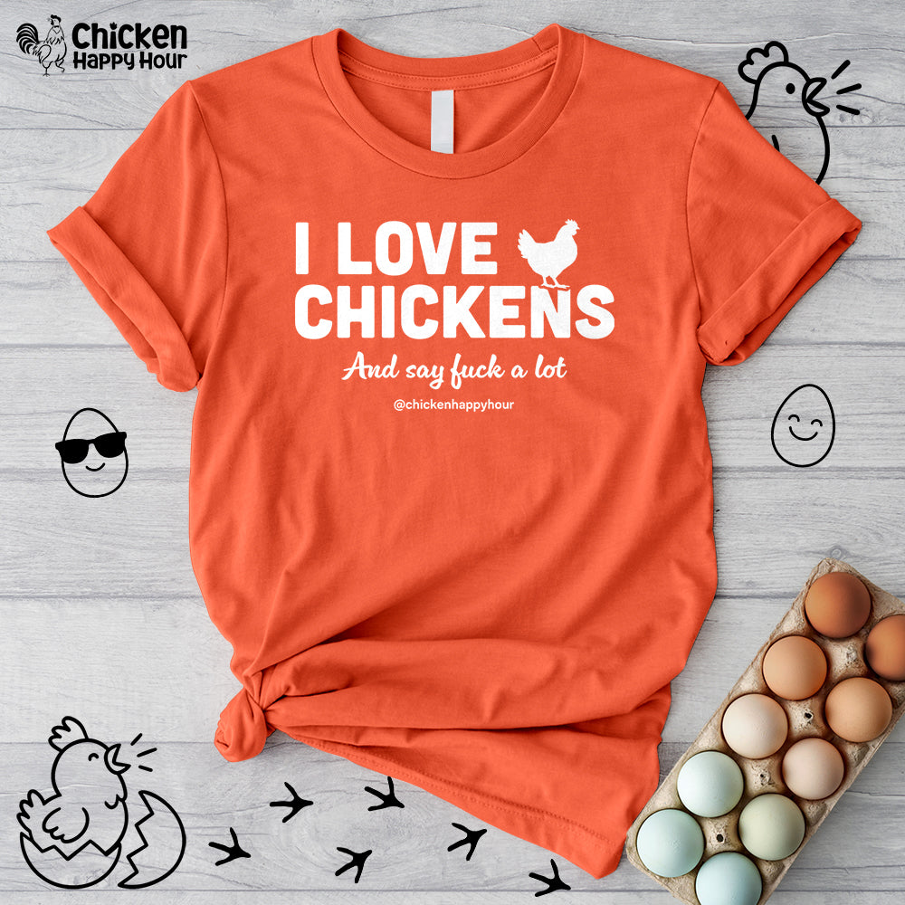 I Love Chickens Unisex Tee