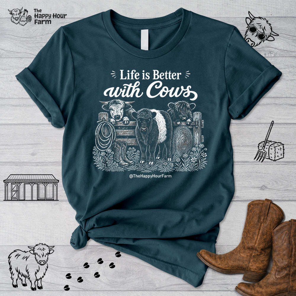 Life is Better with Cows Unisex Tee
