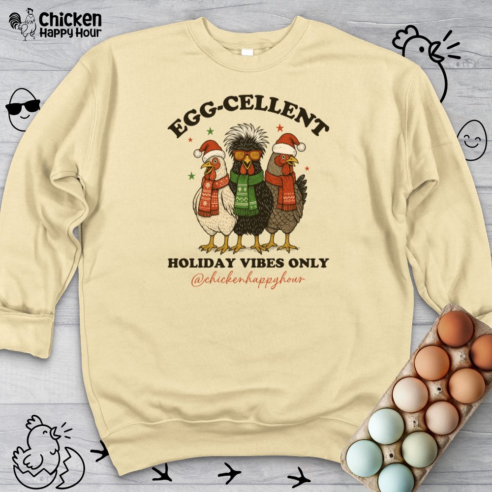 Egg-Cellent Holiday Vibes Only Sweatshirt