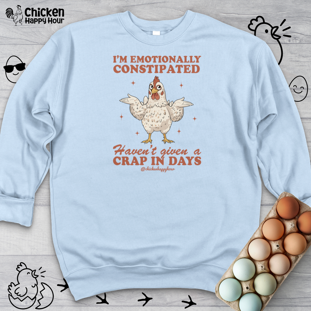 Emotionally Constipated Sweatshirt