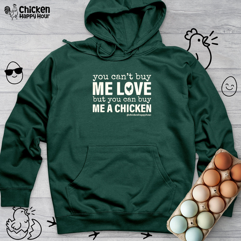 You Can’t Buy Me Love Hooded Sweatshirt