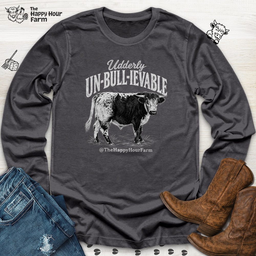 Udderly UN-BULL-IEVABLE Long Sleeve
