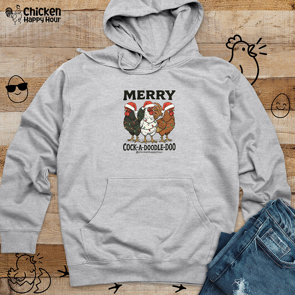 Merry Cock a Doodle Doo Hooded Sweatshirt
