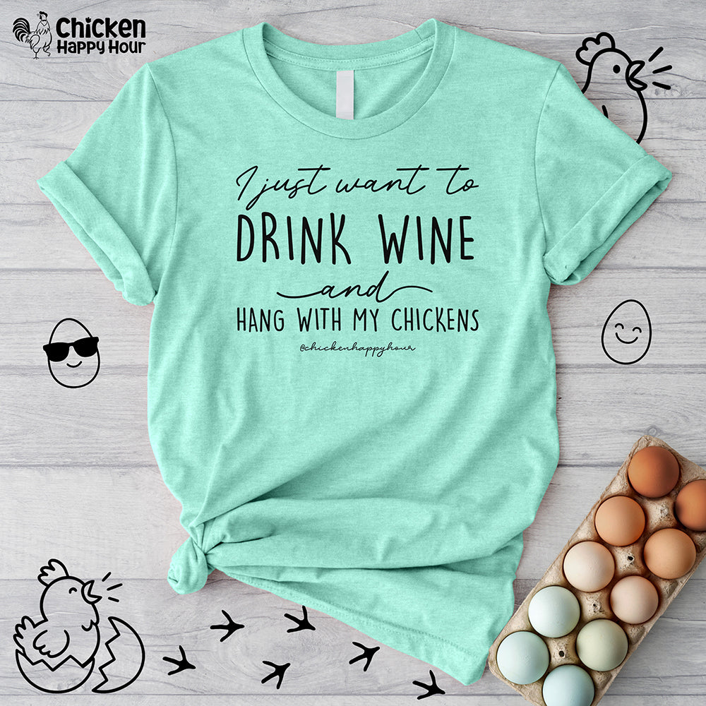 I Just Want to Drink Wine Unisex Tee