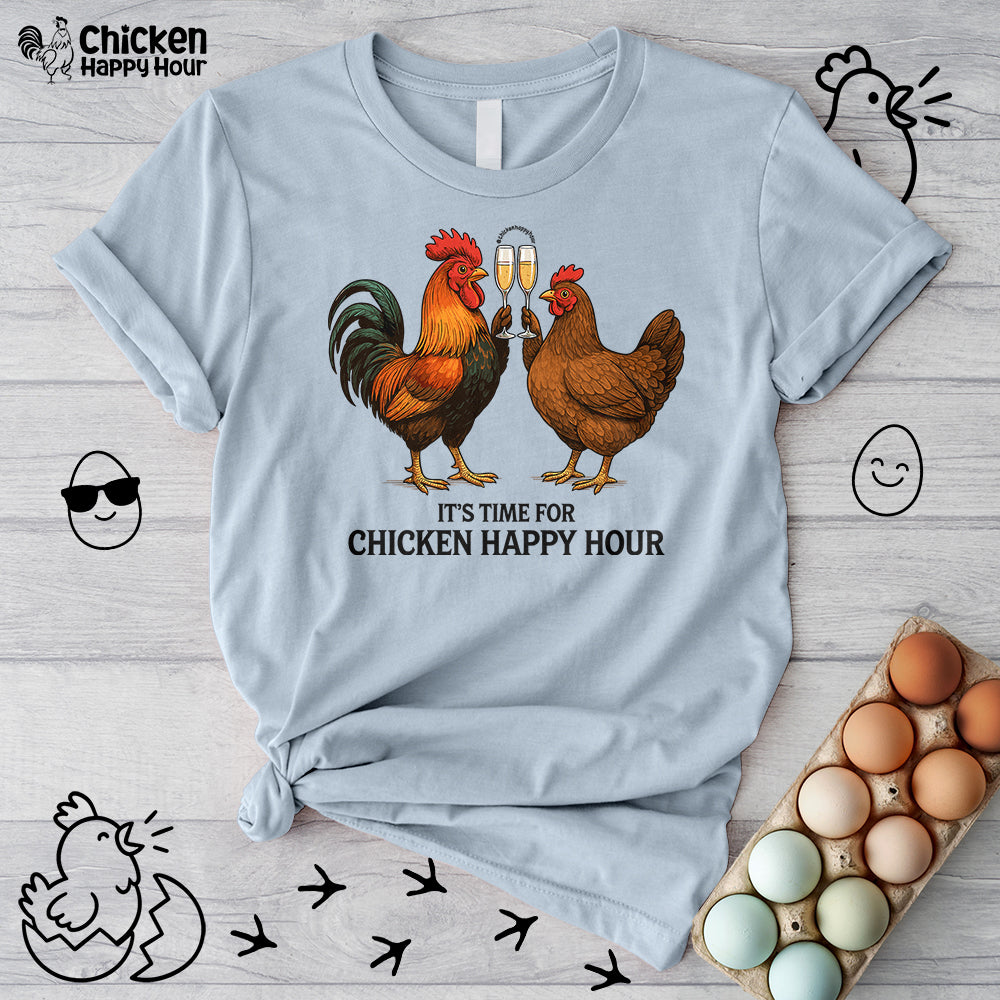 It’s Time for Chicken Happy Hour With Rooster and Hen Unisex Tee
