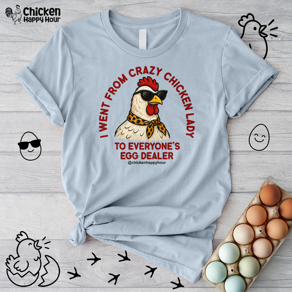 Went From Crazy Chicken Lady Unisex Tee