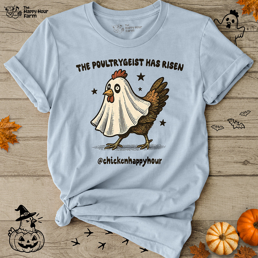 The Poultrygeist Has Risen Unisex Tee