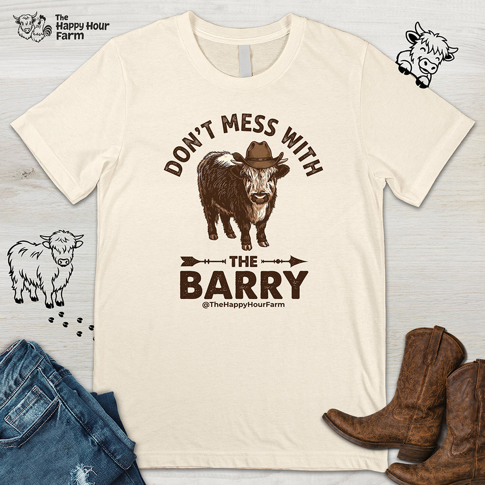 Don't Mess With the Barry Unisex Tee