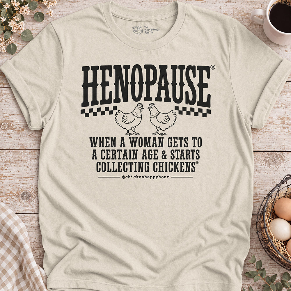 Henopause® – Chicken Collector Unisex Tee