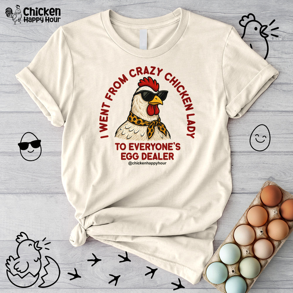 Went From Crazy Chicken Lady Unisex Tee