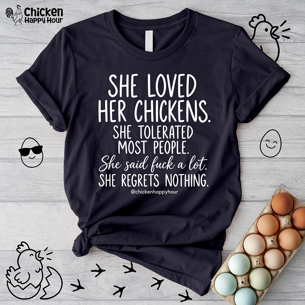She Loved Her Chickens Unisex Tee