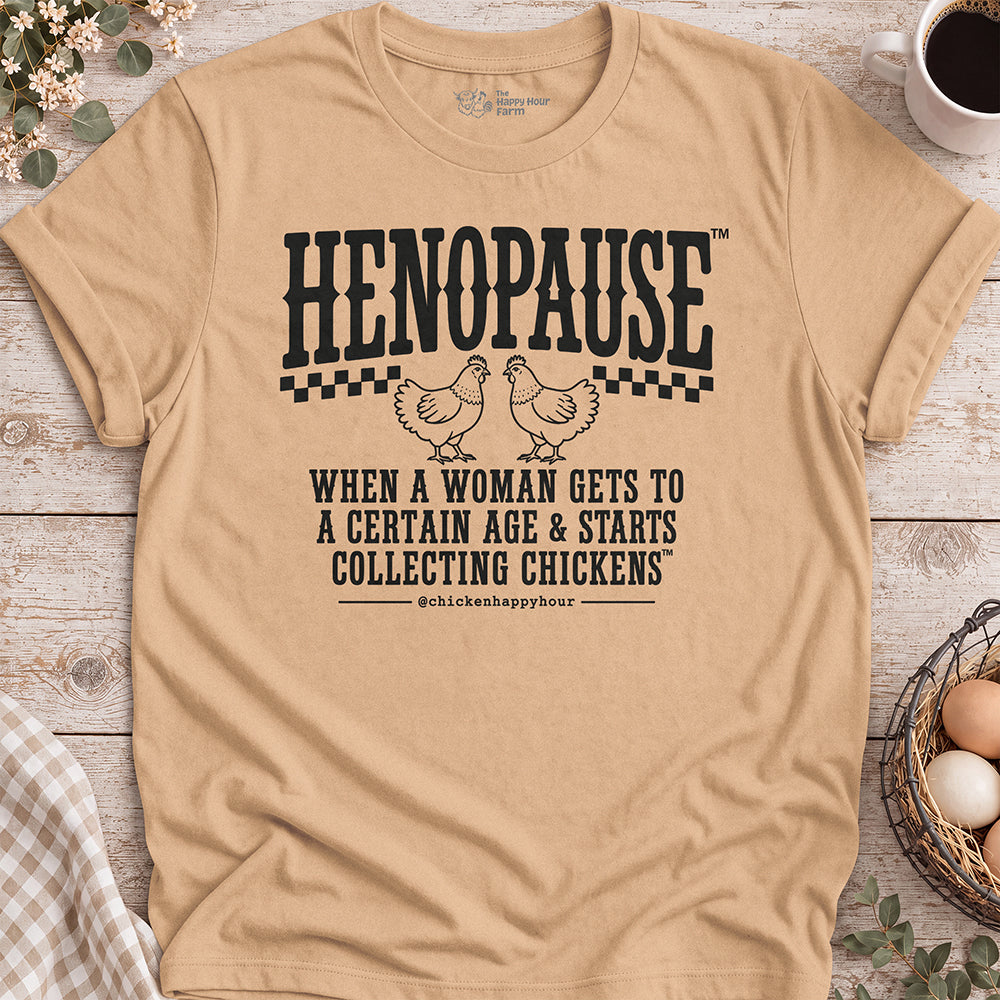 Henopause® – Chicken Collector Unisex Tee