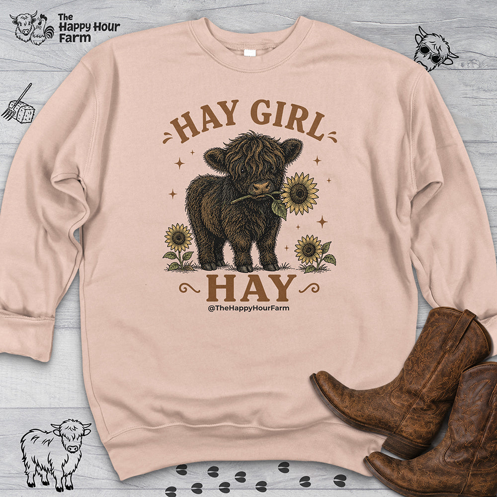 Hay Girl Hay Sweatshirt