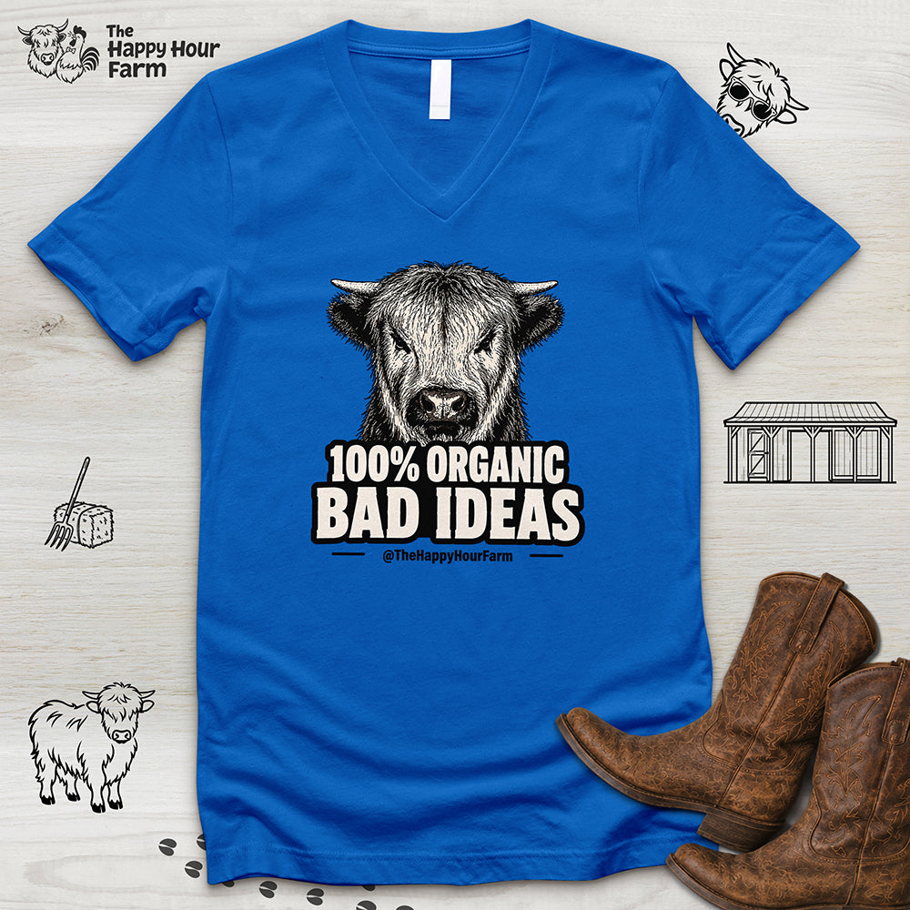 100% Organic Bad Ideas V-Neck Tee
