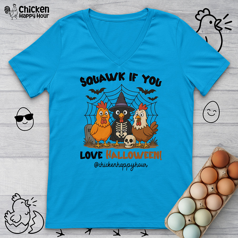 Squawk if you Love Halloween V-Neck Tee
