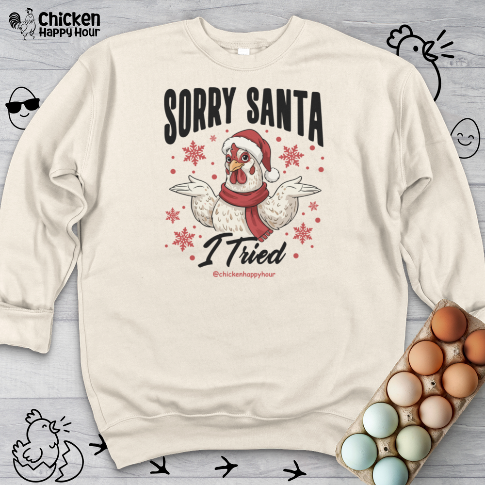 Sorry Santa Sweatshirt