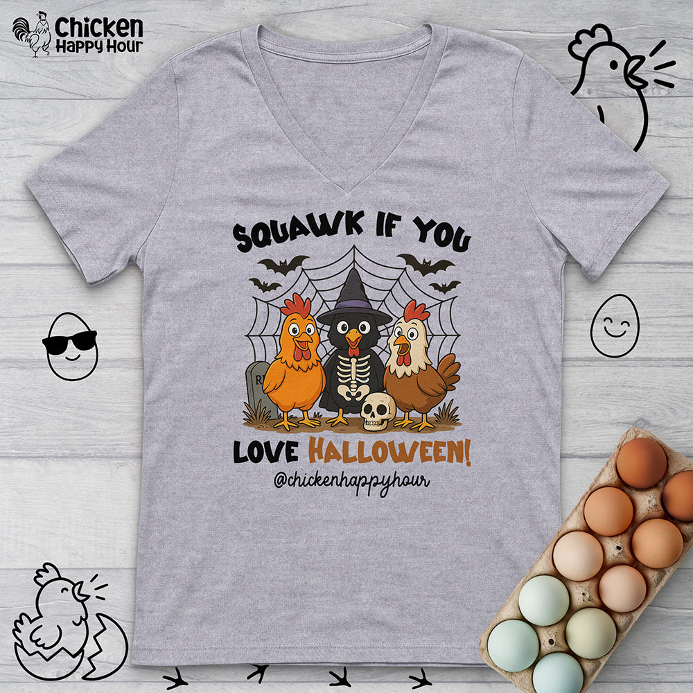 Squawk if you Love Halloween V-Neck Tee