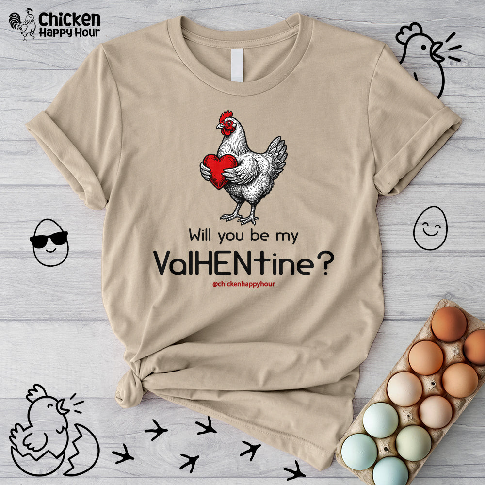 Will you be my ValHENtine Unisex Tee