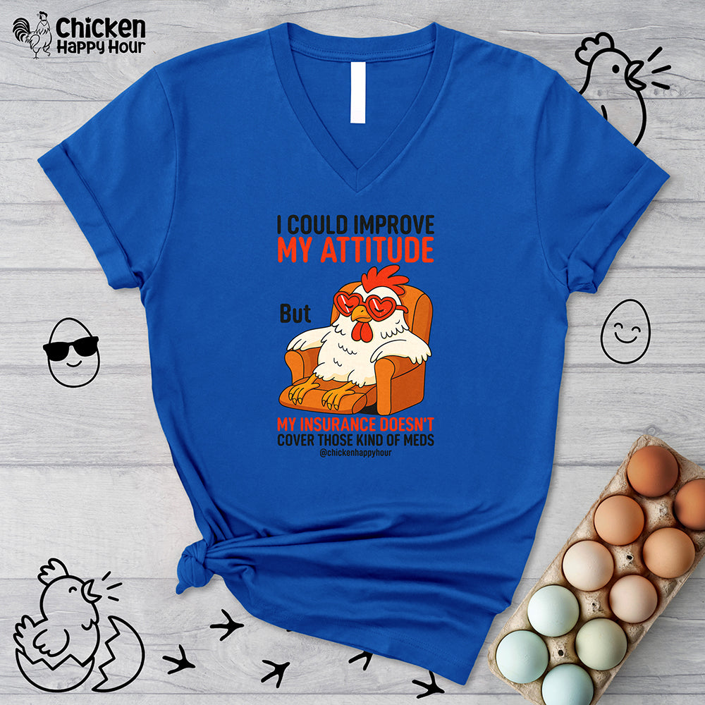 I Could Improve My Attitude V-Neck Tee