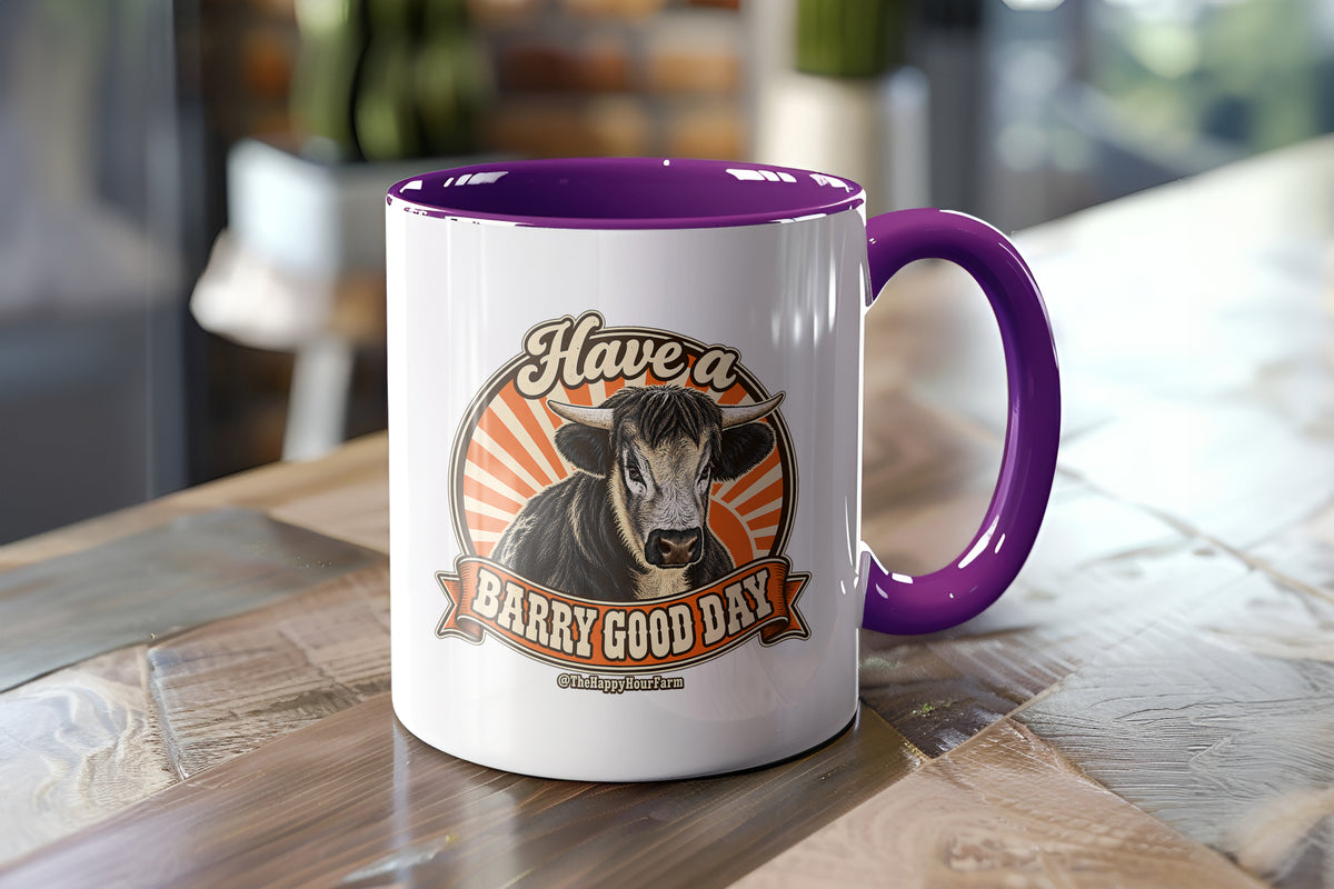 Have a BARRY Good Day Coffee Mug