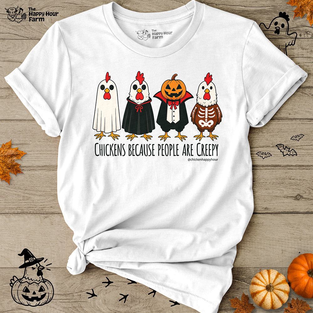 Chickens Because People Are Creepy Unisex Tee