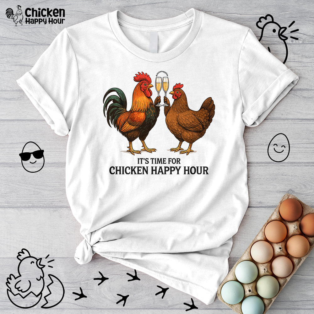 It’s Time for Chicken Happy Hour With Rooster and Hen Unisex Tee