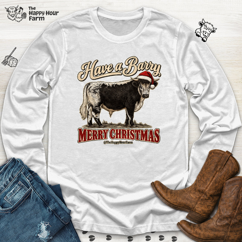 Have a Barry MERRY CHRISTMAS Long Sleeve
