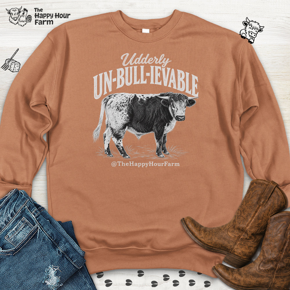 Udderly UN-BULL-IEVABLE Sweatshirt