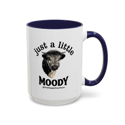 Just a Little Moody Coffee Mug