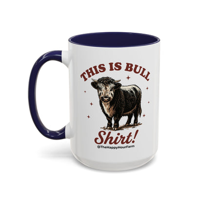 This Is Bull Shirt Coffee Mug