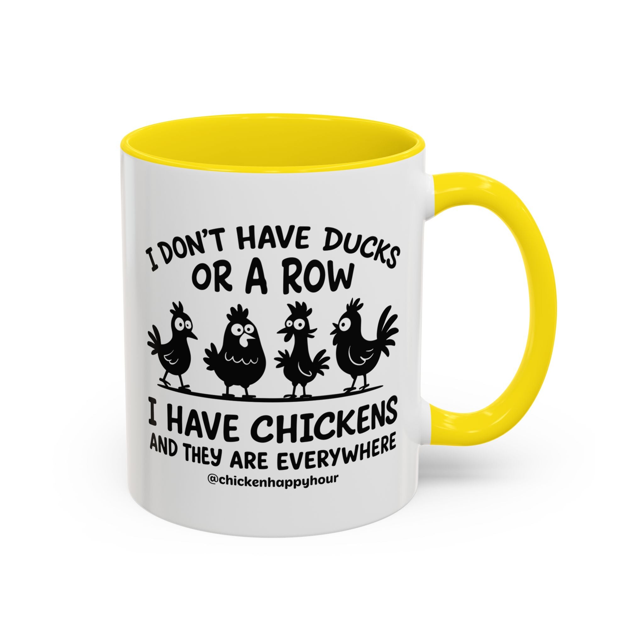 I Don't Have Ducks  Coffee Mug