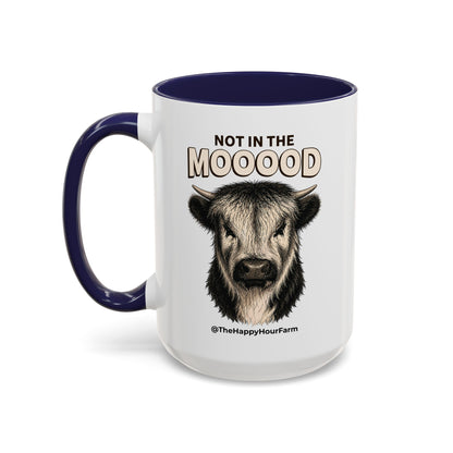 Not In The Mood Coffee Mug