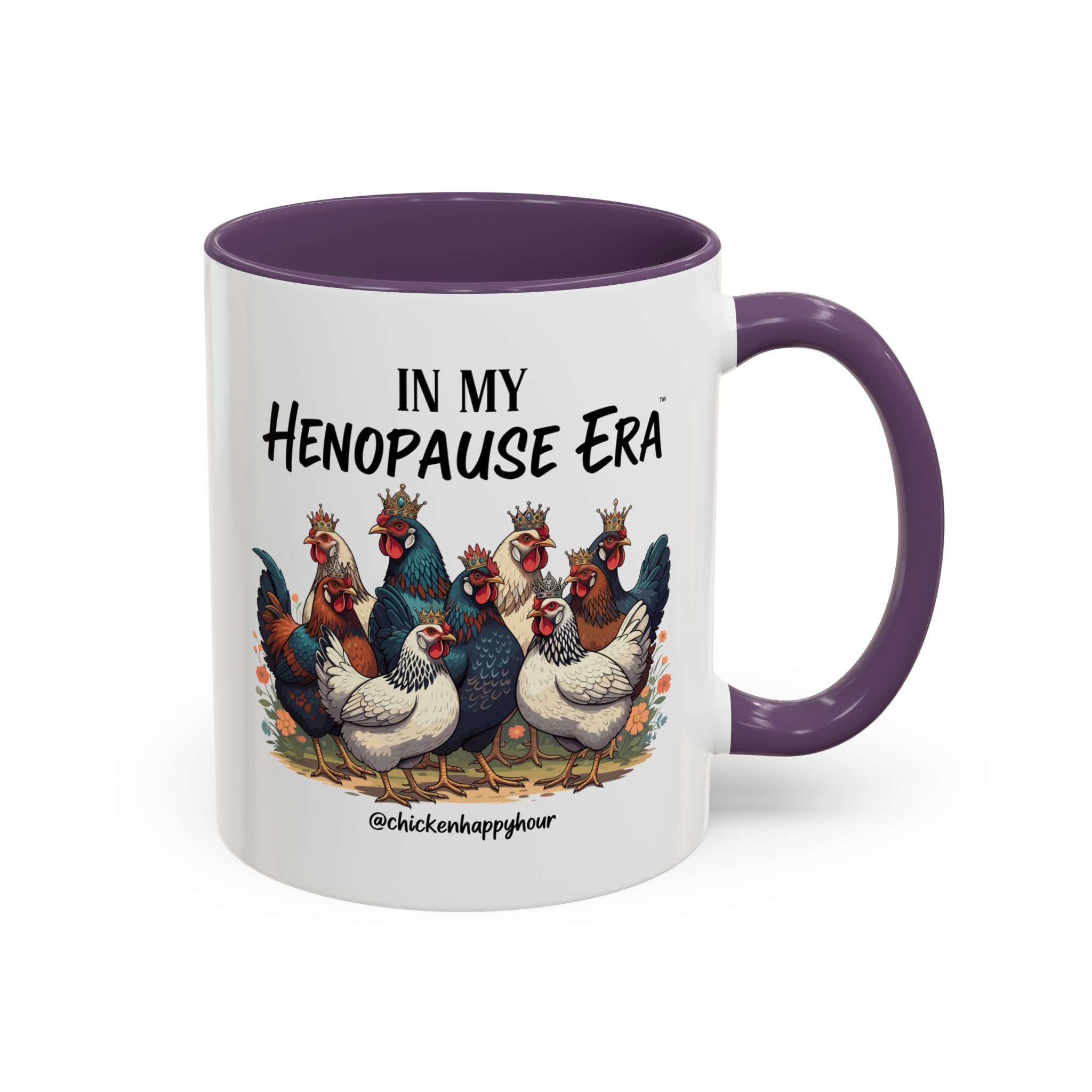 In my HENOPAUSE™ Era Coffee Mug