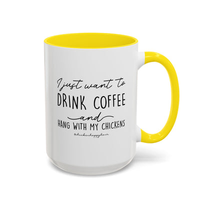 I Just Want to Drink Coffee Mug