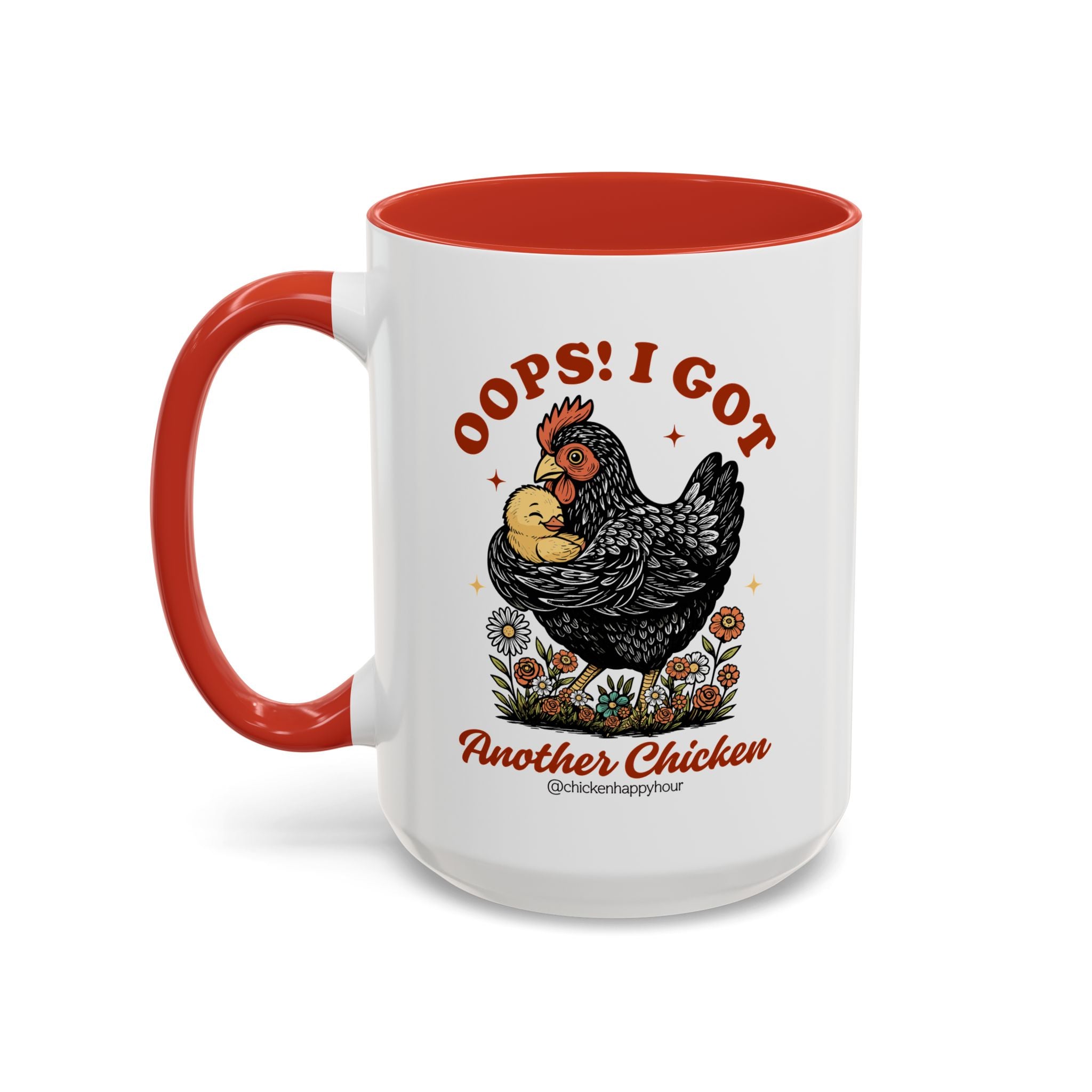 Oops! I Got Another Chicken Coffee Mug