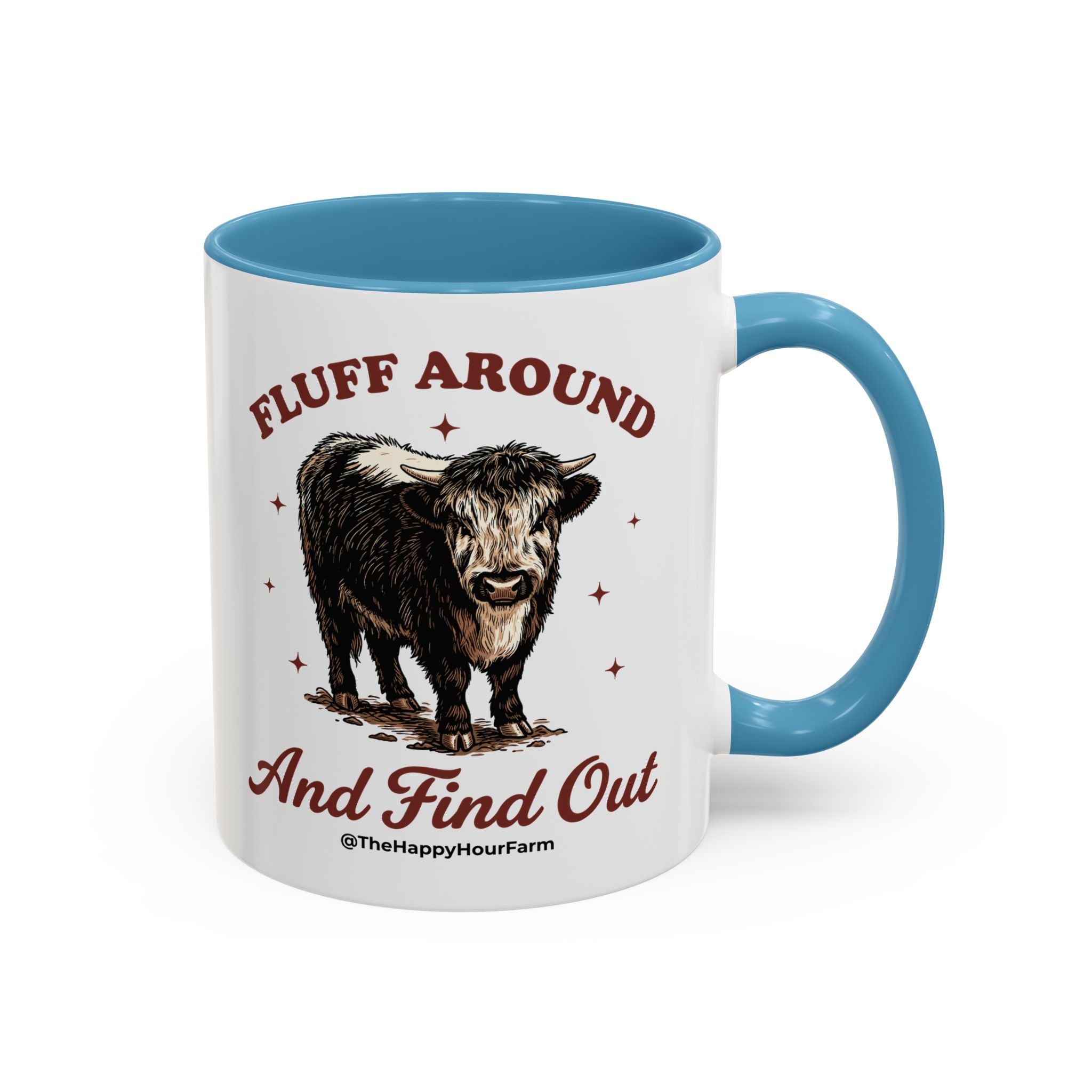 Fluff Around & Find Out Coffee Mug
