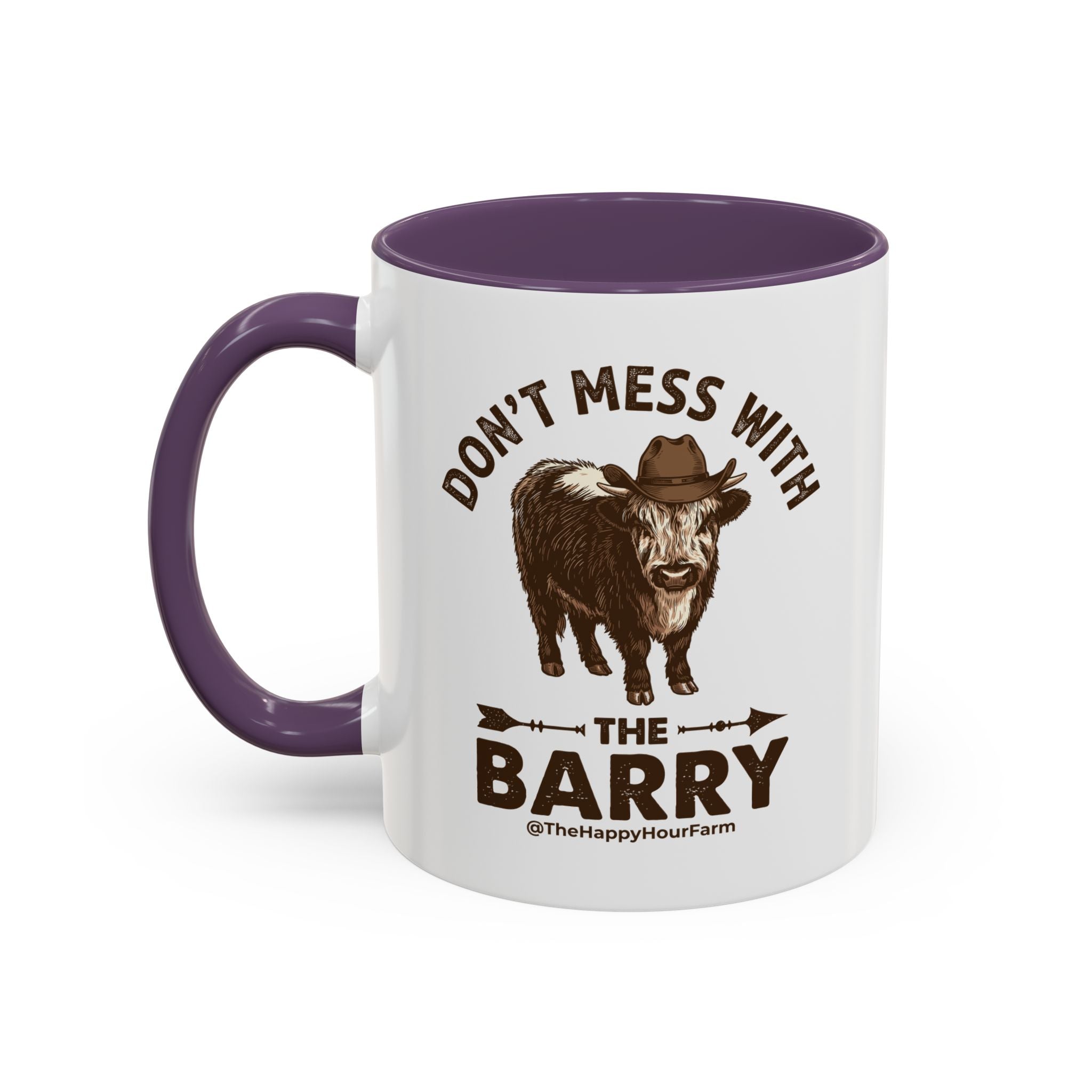 Don't Mess With the Barry Coffee Mug