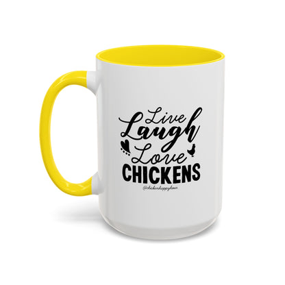 Live Laugh Love Chickens Coffee Mug