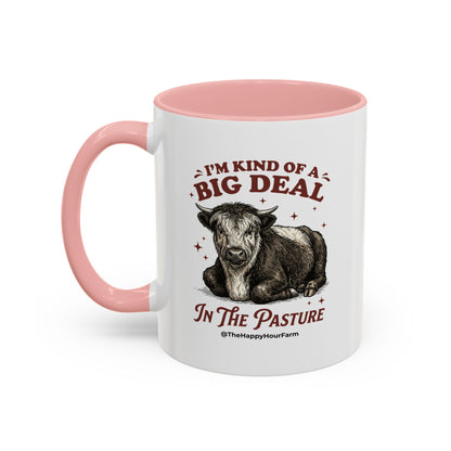 I'm Kind Of a Big Deal Coffee Mug